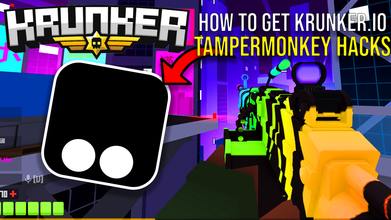 You are currently viewing Krunker.io Hacks & Cheats – Tampermonkey Script